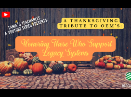 Thanksgiving Tribute to OEMs: Honoring Those Who Support Legacy Systems