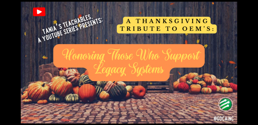 Thanksgiving Tribute to OEMs: Honoring Those Who Support Legacy Systems